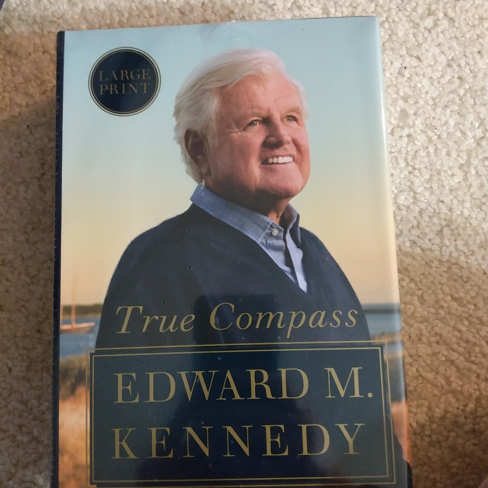 NWT Edward M. Kennedy True Compass Book